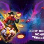 Slot Online Bonus Terbesar
