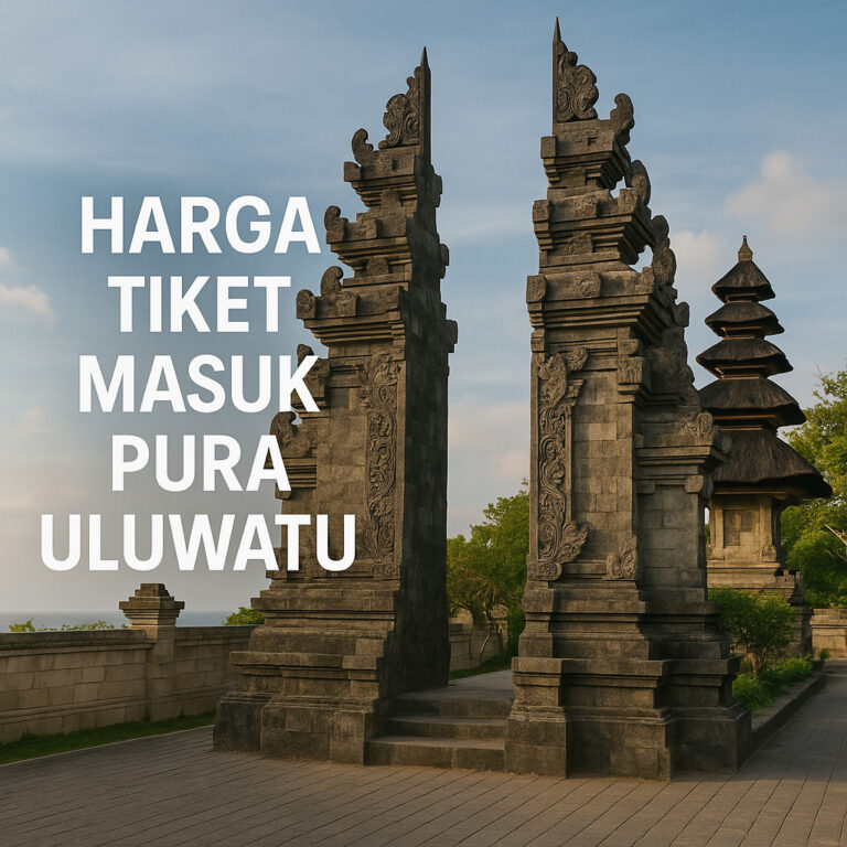 Harga Tiket Masuk Pura Uluwatu