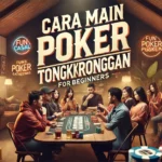 cara main poker tongkrongan