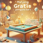 mahjong gratis pengguna baru